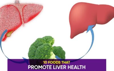 10 Foods That Promote Liver Health